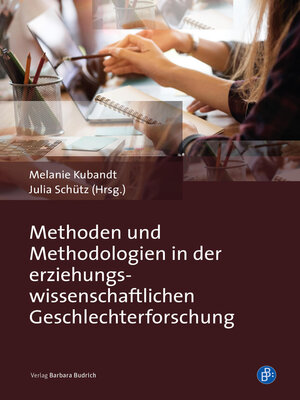 cover image of Methoden und Methodologien in der erziehungswissenschaftlichen Geschlechterforschung